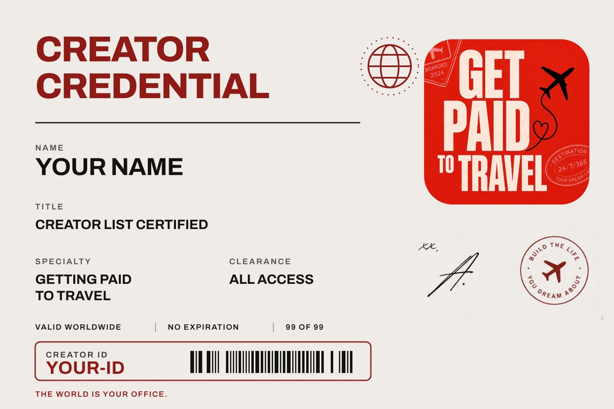 The Creator Credential: Creator List Certified, specialty getting paid to travel, all access, 99 of 99